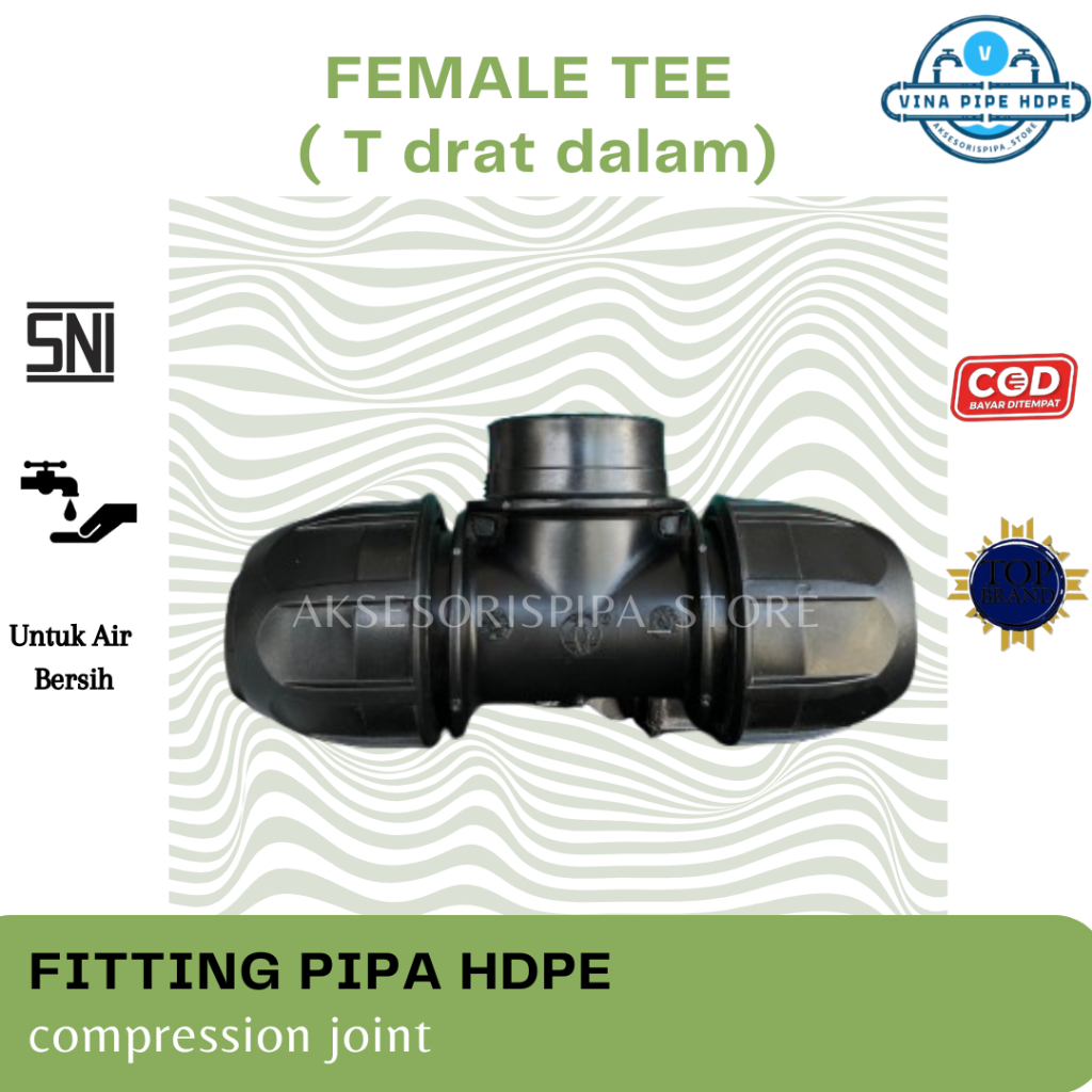 female tee hdpe atau T hdpe drat dalam ukuran 50mm x 1 1/2 inch