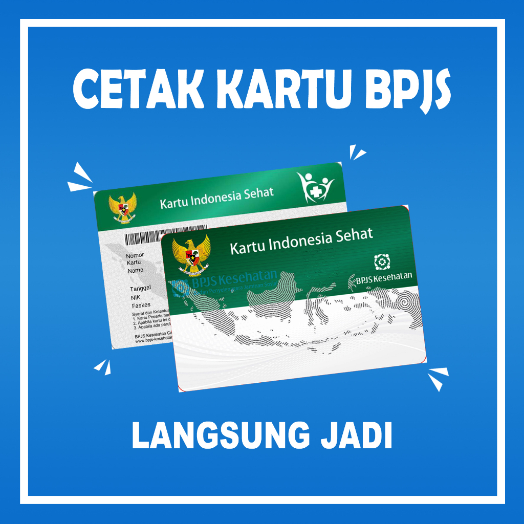 

CETAK KARTU BPJS MURAH LANGSUNG JADI BAHAN PALING TEBAL ANTI LUNTUR