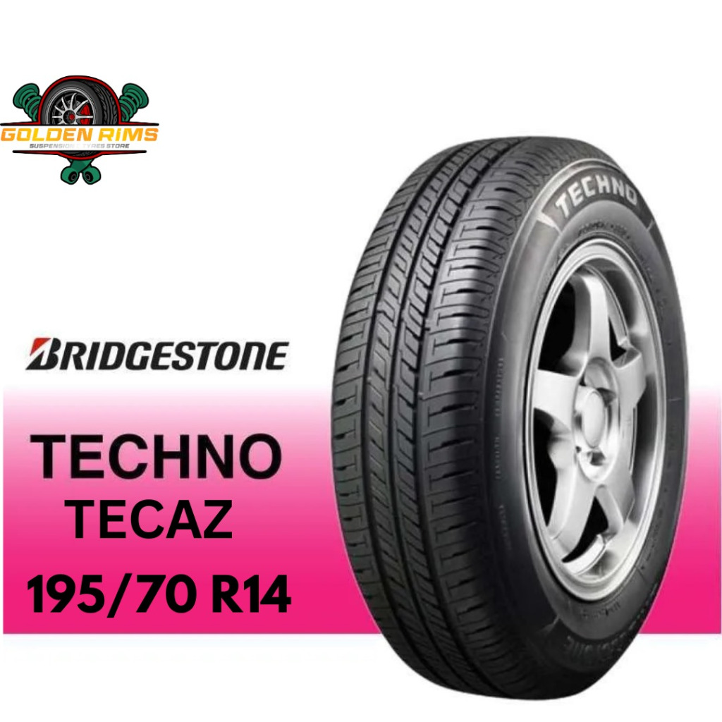 Ban Mobil Baru Bridgestone Techno/Tecaz 195/70R14