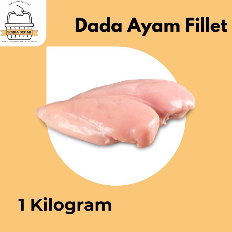 

Dada Ayam Fillet Segar 1 Kilogram