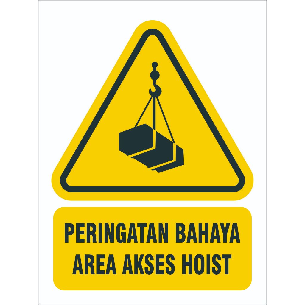 

STIKER VINYL BAHAYA AKSES HOIST UKURAN BISA REQUEST