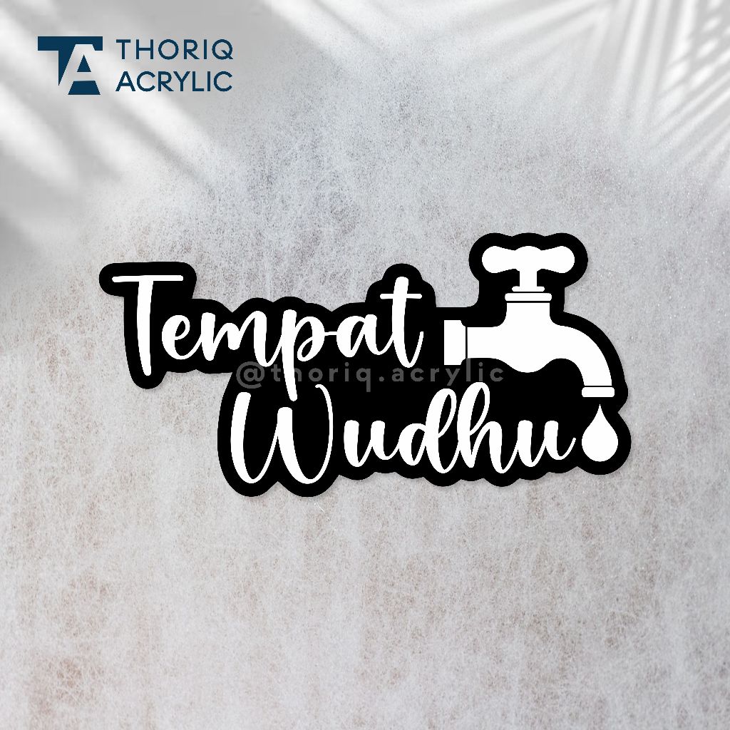 Sign Akrilik Tempat Wudhu Modern | Hiasan dinding Tempat wudhu modern