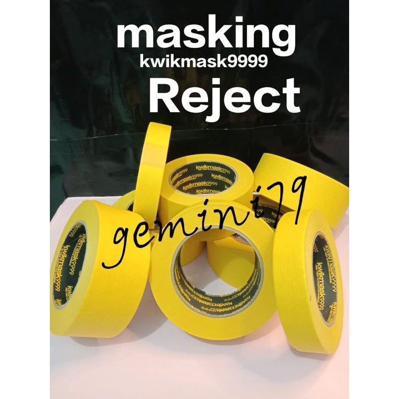 

solasi kertas/masking tape kwikmask reject