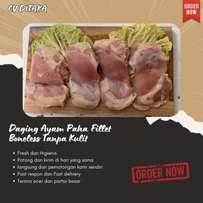 

Daging Ayam Paha Fillet Boneless Tanpa Kulit