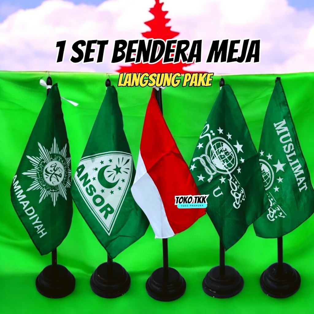 1 set bendera meja merah putih / Nu / fatayat / muhammadiyah / muslimat / ansor / banser / palestina