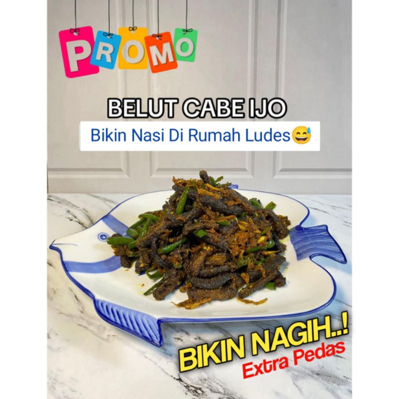 

Belut Tumis Oseng Sambal Cabe Ijo Extra Pedas Original Fres 500gr