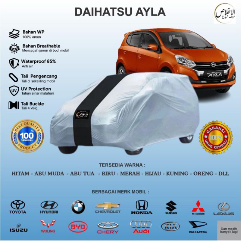 COVER MOBIL AYLA / SELIMUT MOBIL AYLA /MANTEL MOBIL AGYA SEMI OUTDOOR TERSEDIA WARNA MOBIL