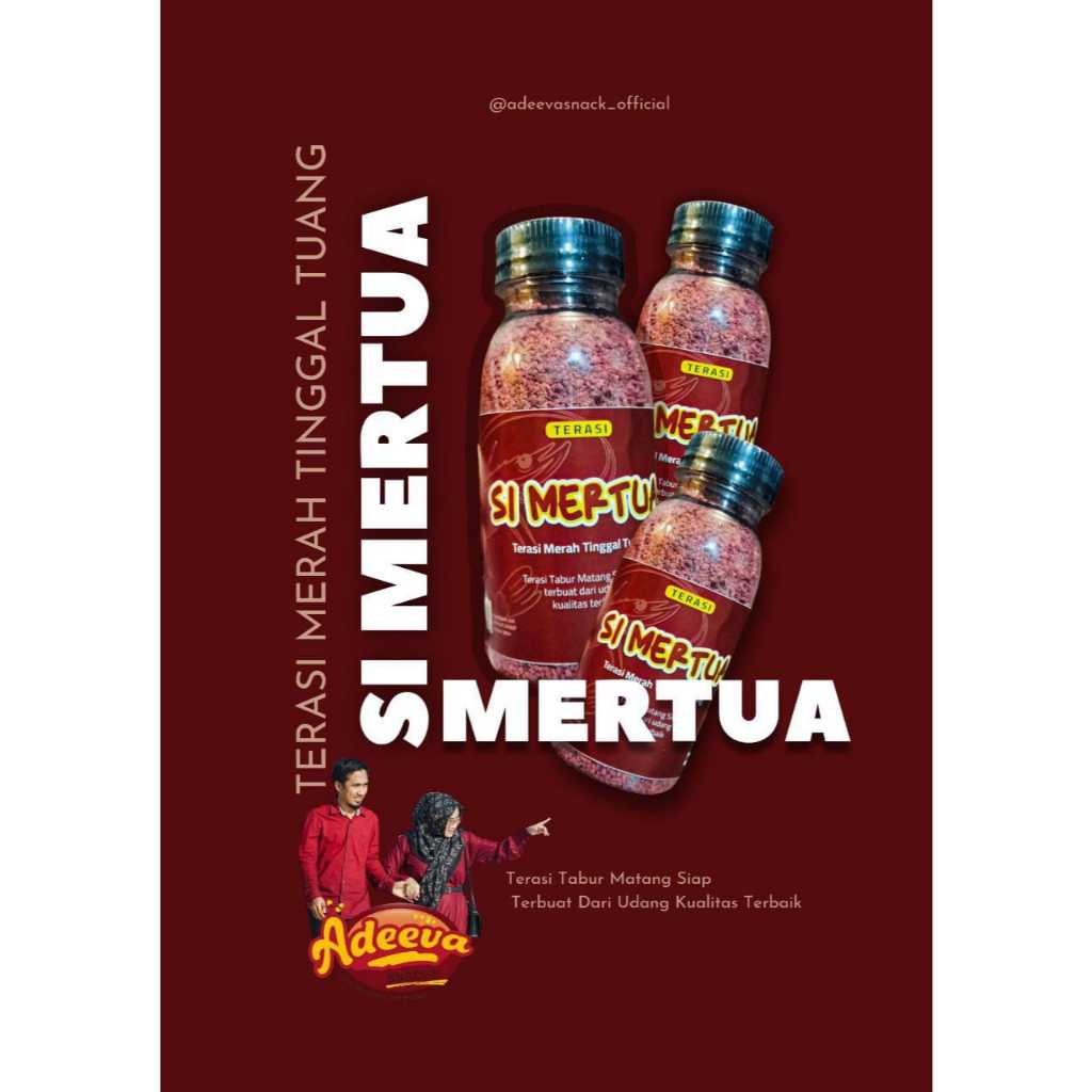 

Si Mertua (Terasi Merah Tinggal Tuang)