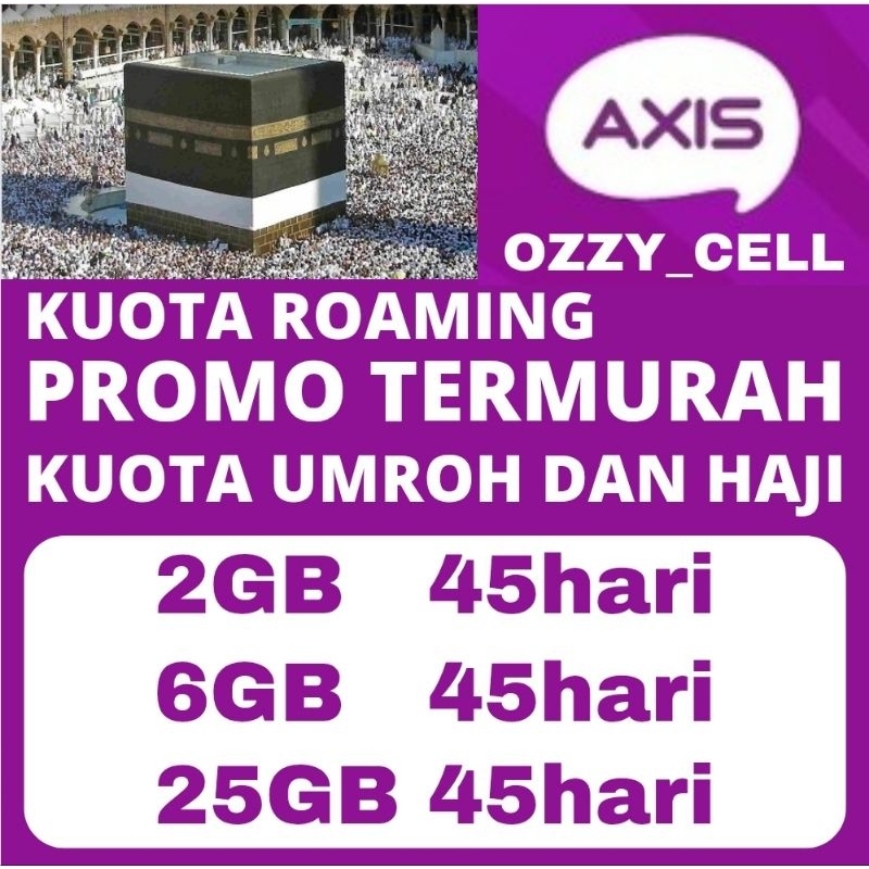 Axis Roaming Haji dan Umroh Promo Termurah isi ulang kuota paket data OZZY CELL