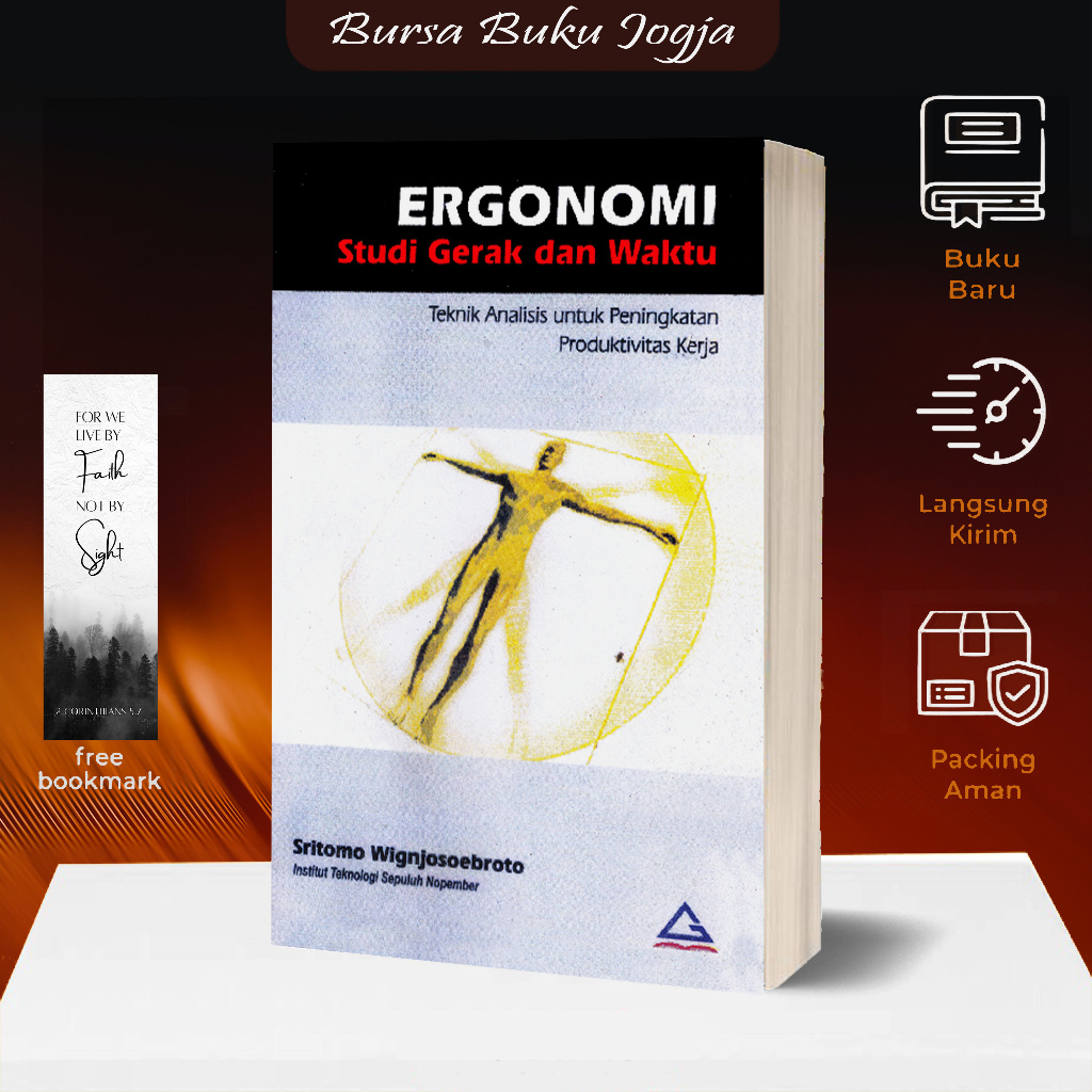 ERGONOMI STUDI GERAK DAN WAKTU - SRITOMO WINGJOSOEBROTO