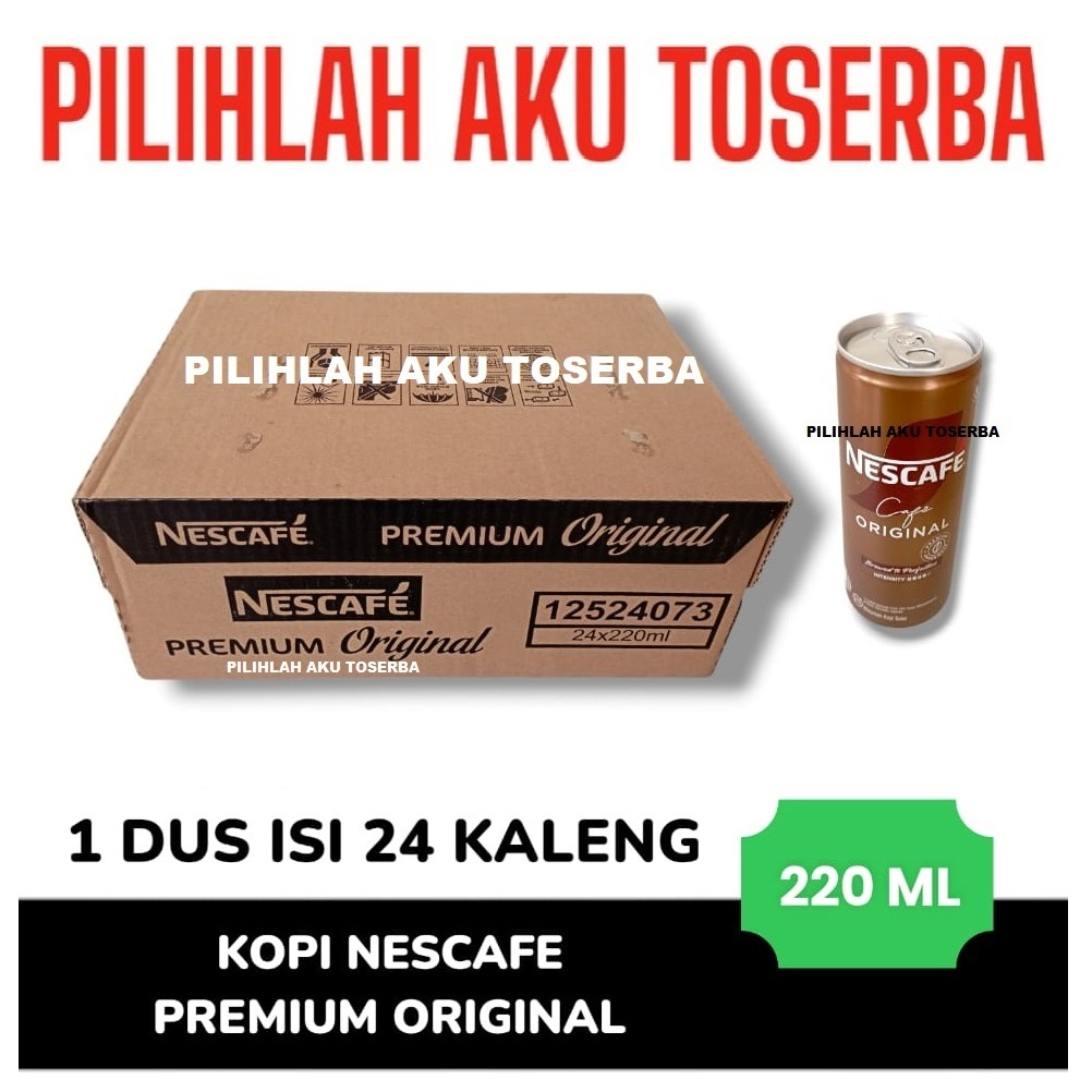 

Kopi Nescafe Kaleng PREMIUM ORIGINAL 220 ml / Nescafe Can - ( HARGA 1 DUS ISI 24 )