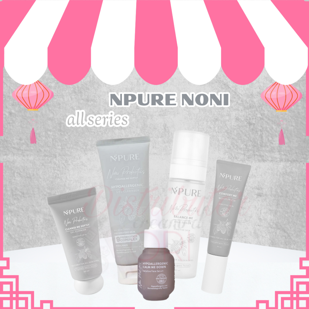 NPURE Paket Lengkap NONI PROBIOTICS SERIES (SENSITIVE SERIES) / moisturizer / toner / serum / lotion