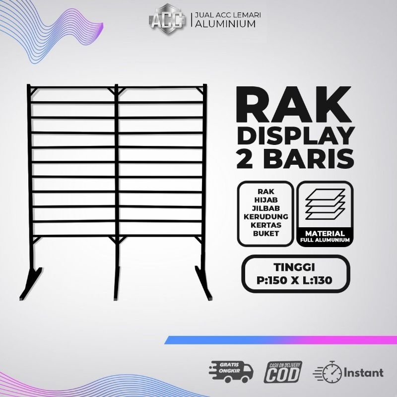 RAK DISPLAY 2 BARIS, rak hijab jilbab kerudung, kertas, buket, bahan full aluminium