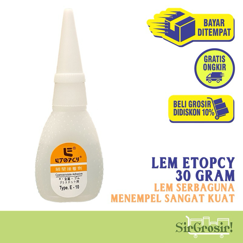 LEM ETOPCY - Lem Serbaguna 30 gram Merekat Super Kuat Perekat Berbagai Bahan Material Kayu Keramik P