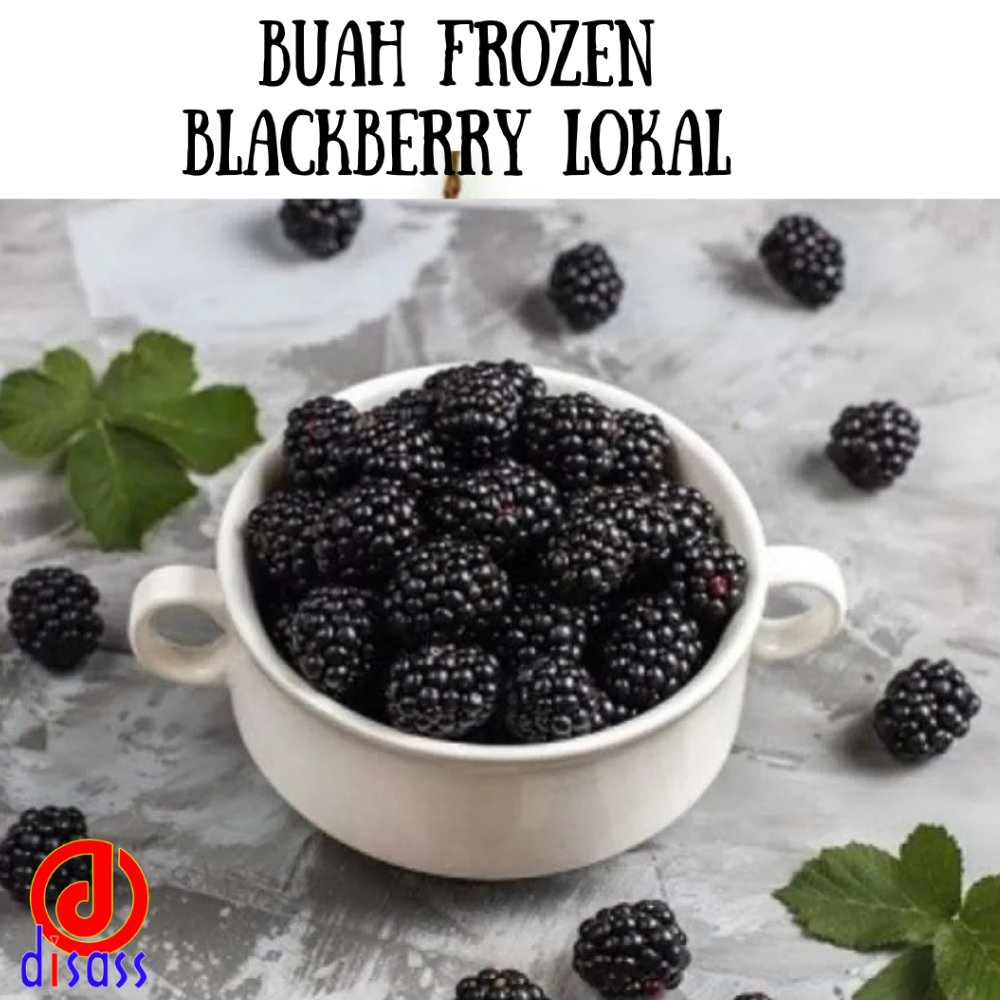 

BUAH BLACKBERRY LOKAL FROZEN - DISASS JOGJA