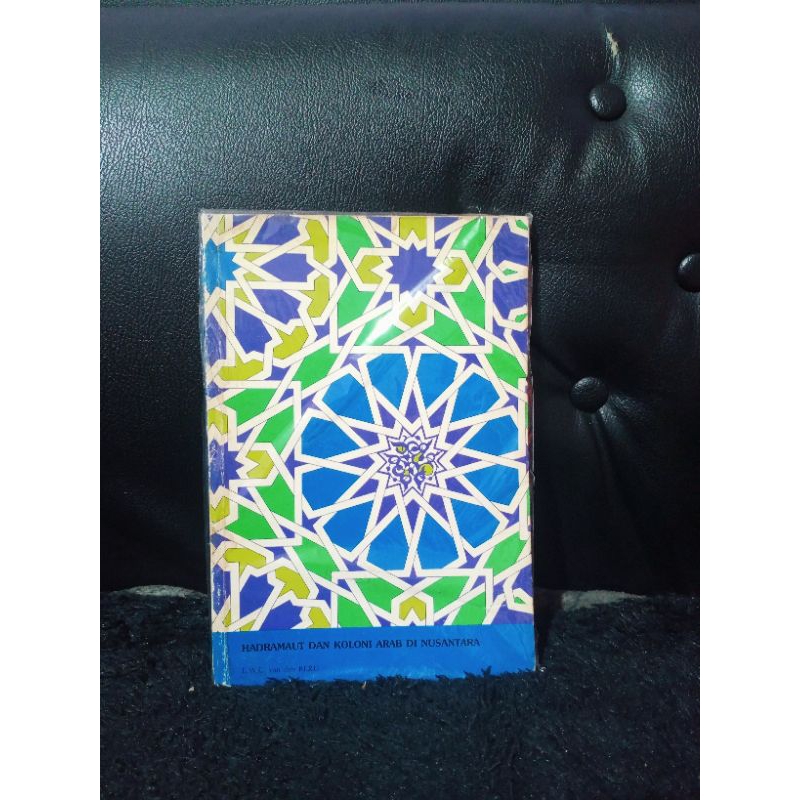 Hadramaut Dan Koloni Arab Di Nusantara