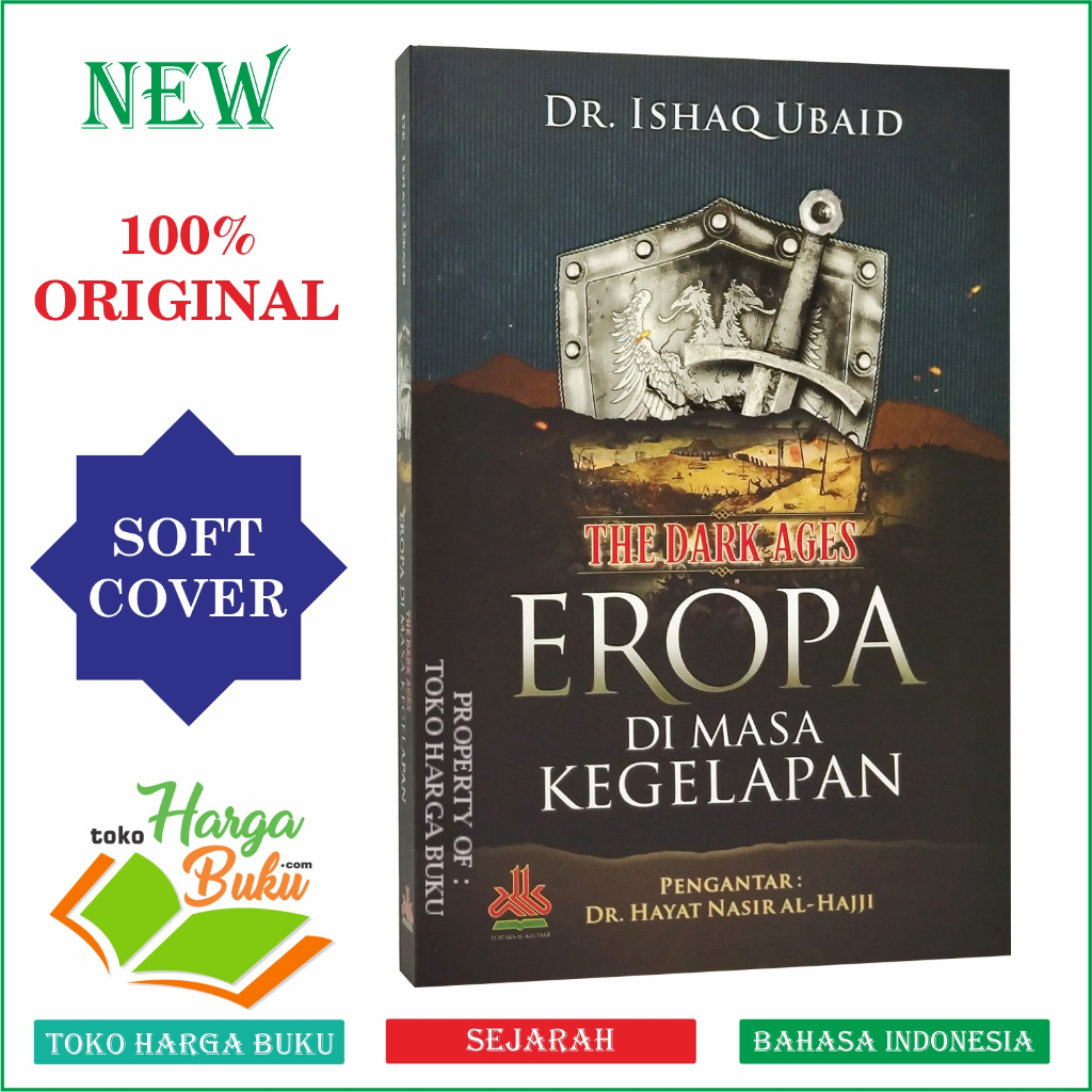 Eropa Di Masa Kegelapan The Dark Ages Sejarah Bangsa Eropa di Abad Pertengahan Pustaka Al-Kautsar
