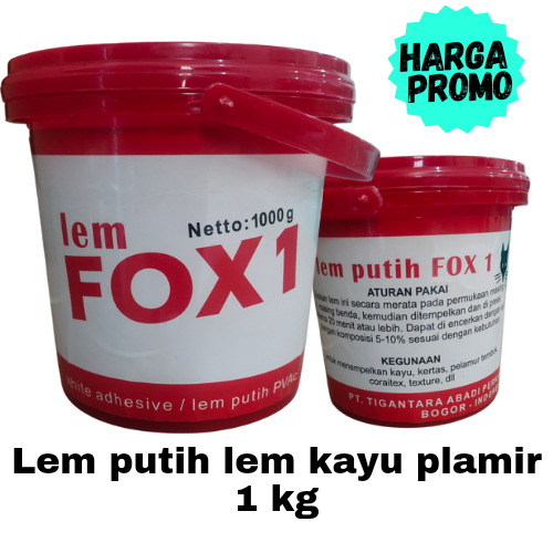 

LEM FOX 1 LEM KERTAS LEM KAYU UKURAN 1 KG