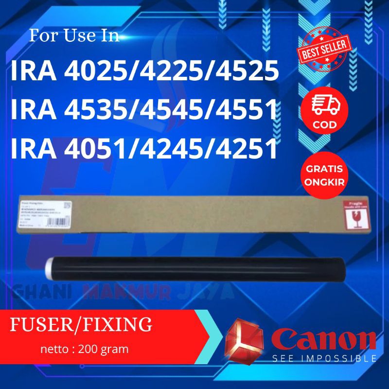 Fuser  Film / Fixing Film Mesin Fotocopy CANON IRA 4025/4225/4525/4051/4251/4545/4551