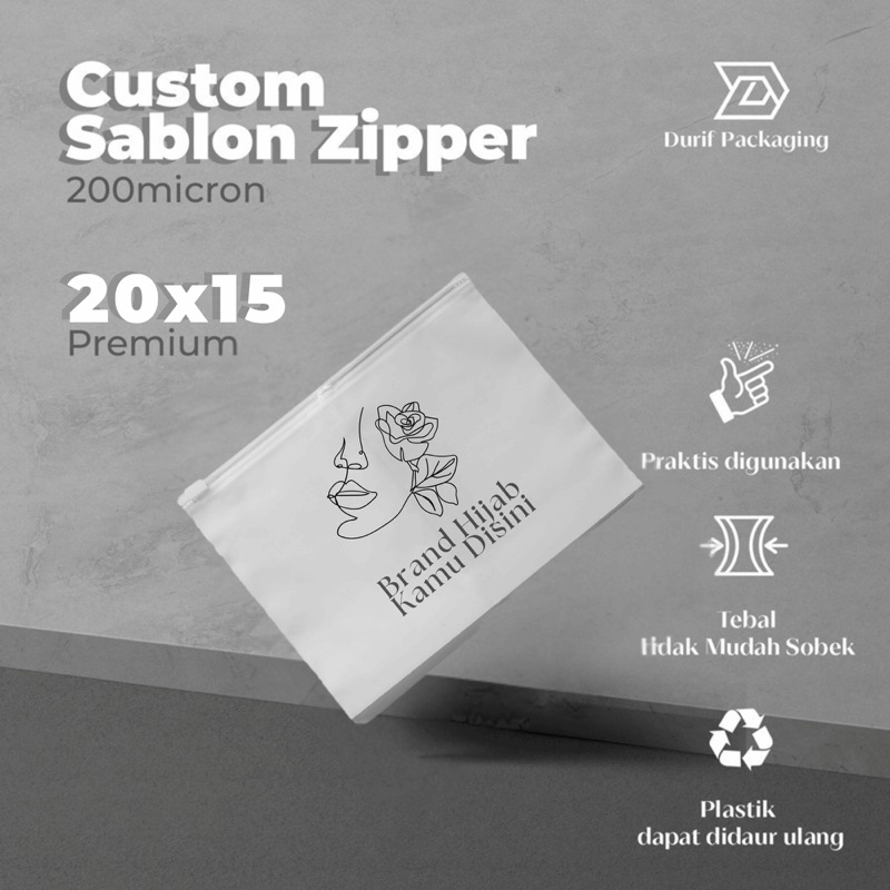 CUSTOM SABLON Zipper PE 20X15 / Zipper Bag / Travel Pouch / Kemasan Super Tebal 200 Micron