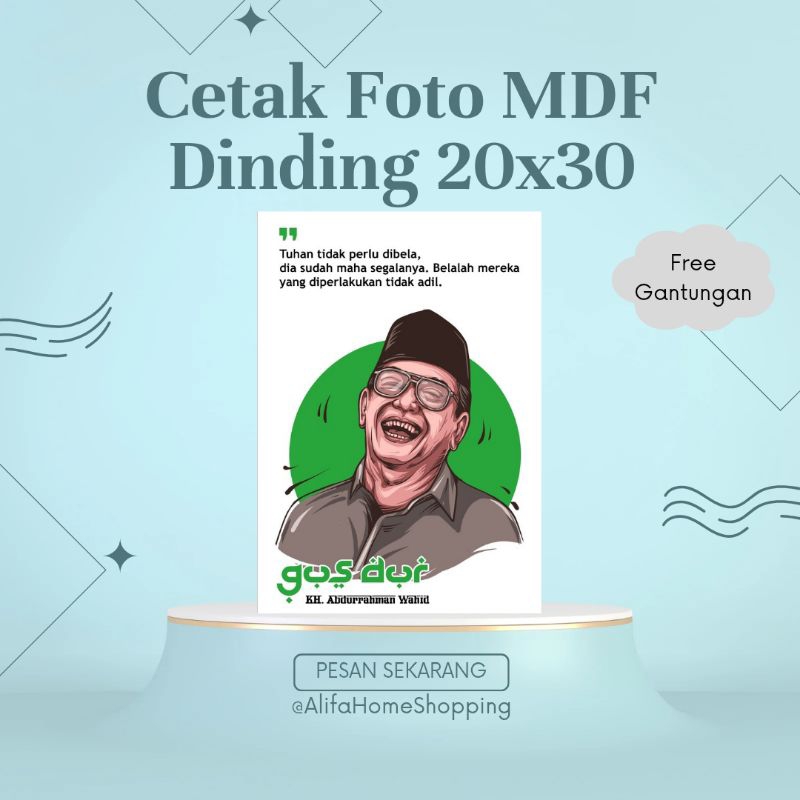 Poster Foto KH. Abdurrahman Wahid / Wall Decor Kayu MDF Gus Dur