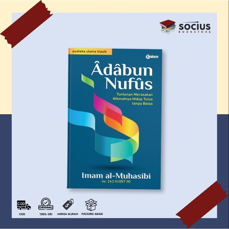 BUKU AGAMA ISLAM [ ORIGINAL ] ADABUN NUFUS ( TUNTUNAN MERASAKAN NIKMATNYA HIDUP TULUS TANPA BATAS ) 