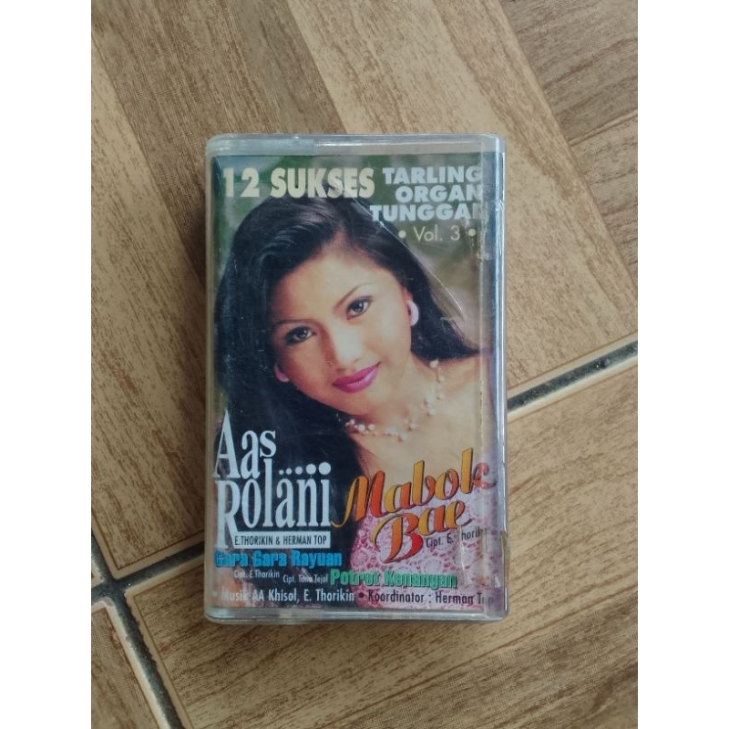 kaset pita 12 sukses tarling organ tunggal"AAS ROLANI"mabok bae