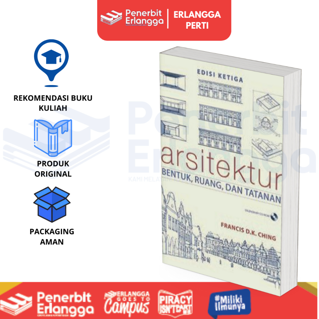 [Erlangga] Arsitektur Bentuk, Ruang & Tatanan Edisi 3 - Francais D.K Ching