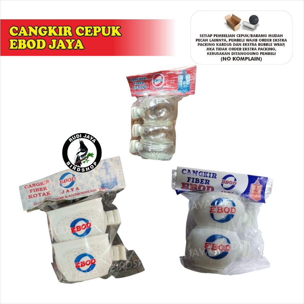 CANGKIR CEPUK EBOD JAYA WADAH TEMPAT PAKAN MAKAN MAKANAN MINUM BURUNG BURUNG MURAI KACER KENARI