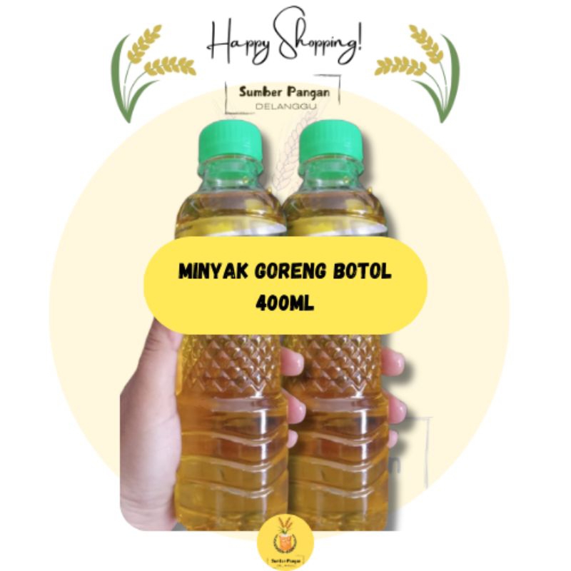 

Minyak Goreng Botol kemasan 400ML