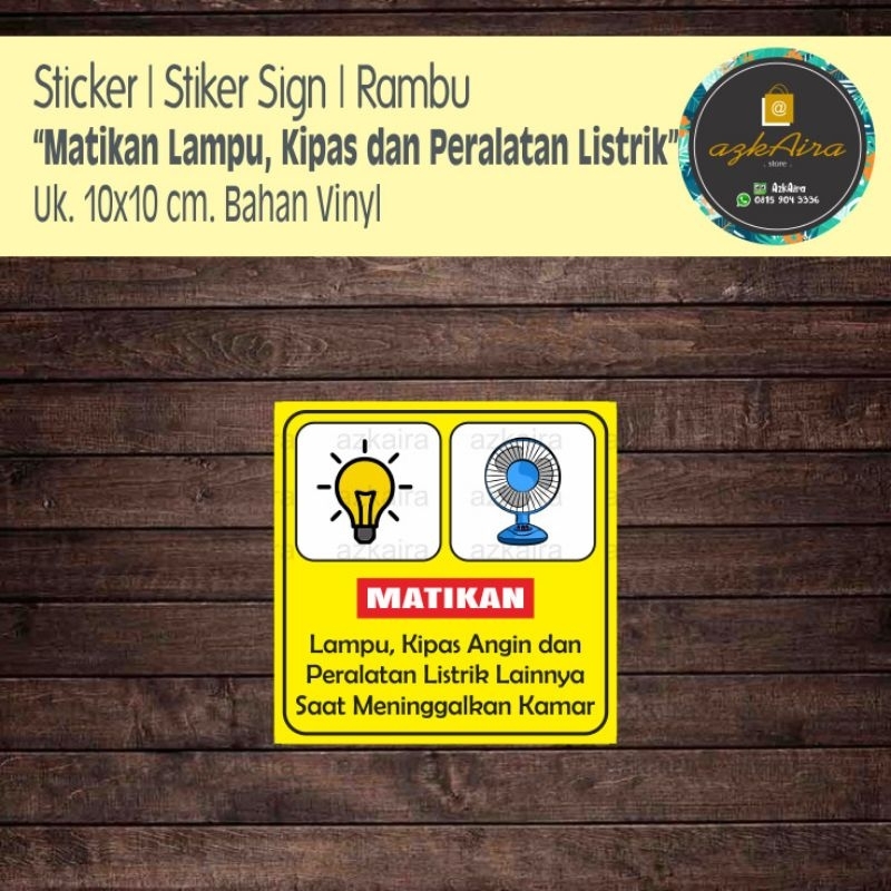 

Sticker Stiker Sign Rambu Matikan Lampu dan Kipas Angin Saat Meninggalkan Kamar