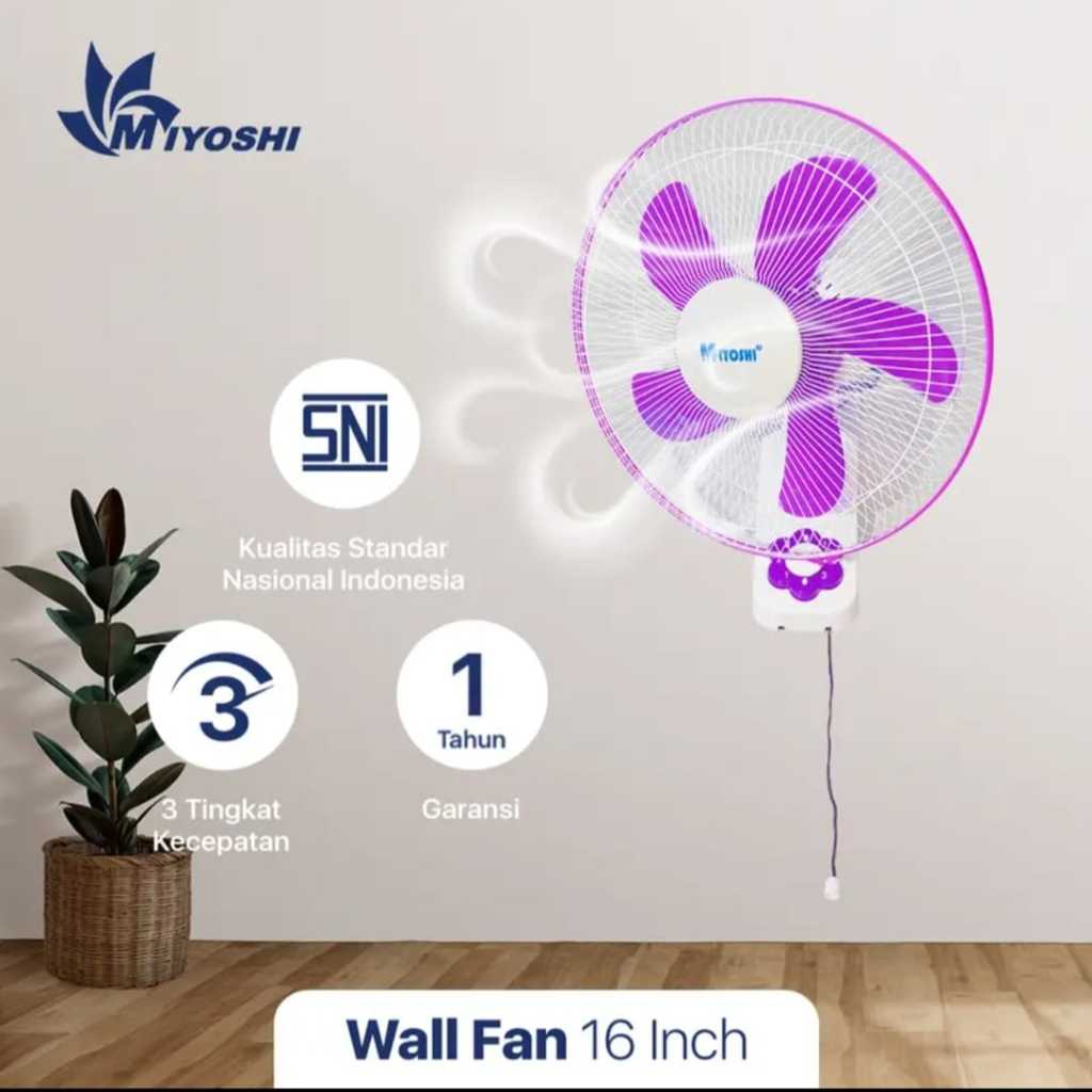 KIPAS DINDING MIYOSHI 16INCH / KIPAS ANGIN KENCANG / BALING DAUN 5 / KIPAS ANGIN MIYOSHI