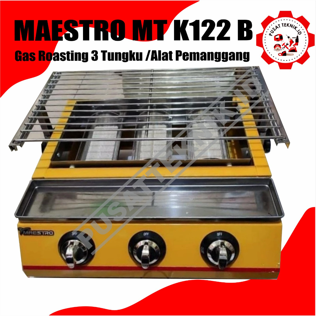 ROASTER 3 DAN 2 TUNGKU MAESTRO MT K122 / MT K111 GAS ROASTER KOMPOR PANGGANGAN