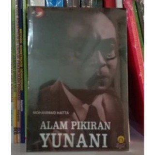 Alam Pikiran Yunani - Mohammad Hatta