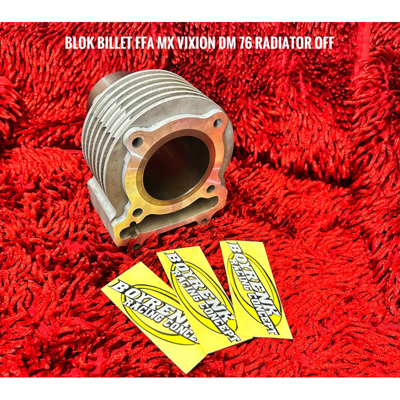 CYLINDER BLOK VIXION|JUPITER MX|MX KING- BYPASS FFA BAHAN CKR BILLET BORING|LINER LUAR 68|70|72|74|7