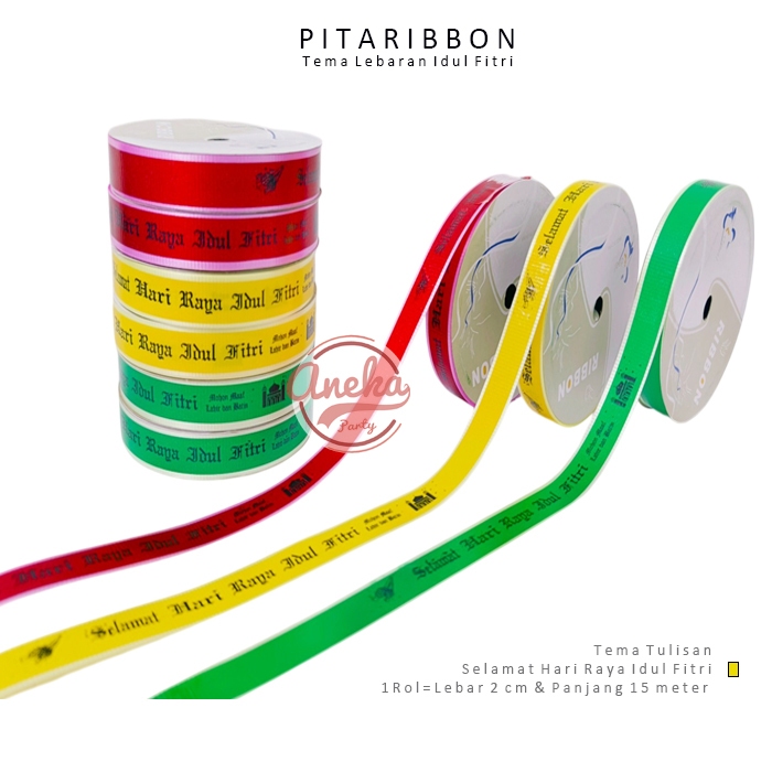 

Pita Ribbon Idul Fitri / Pita Roll Selamat Hari Raya Idul Fitri / Pita Parcel Lebaran / pita kado