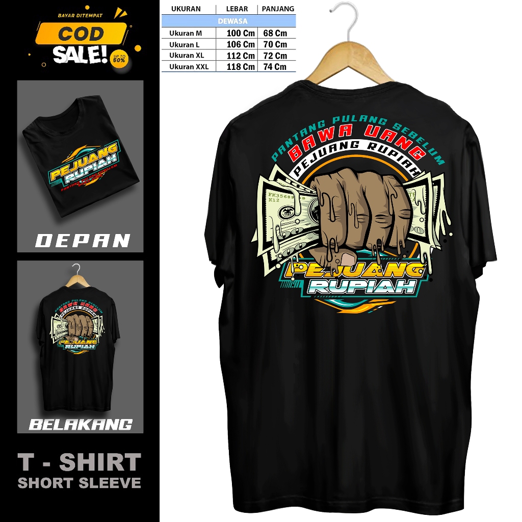 Kaos Atasan PEJUANG RUPIAH Baju Tshirt Cowok Cewek Pria Wanita Dewasa Lengan Pendek Kaos Premium