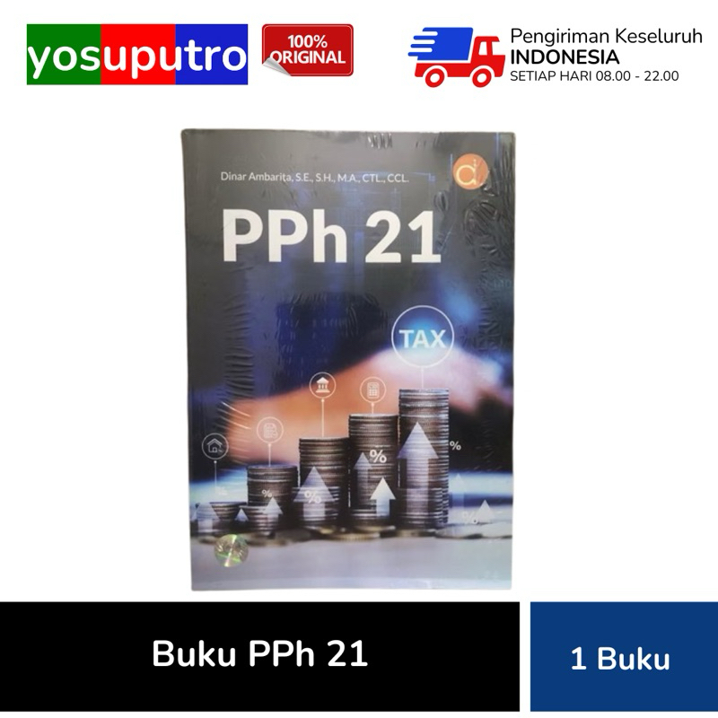 Buku PPh 21 Buku Pajak Dinar Ambarita, S.E., SH., CTL., CCL.