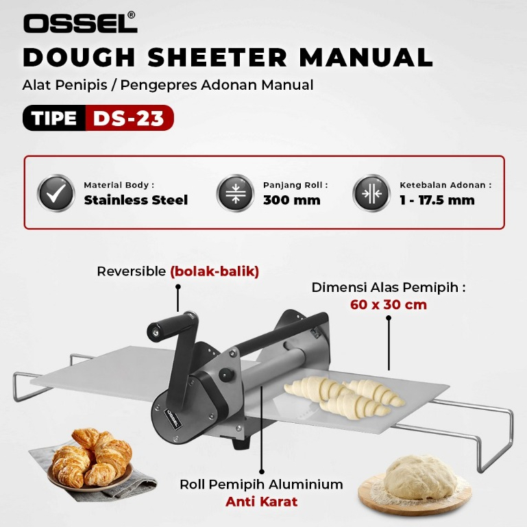 OSSEL Dough  Pemipih  Adonan Manual DS-23 OSSEL