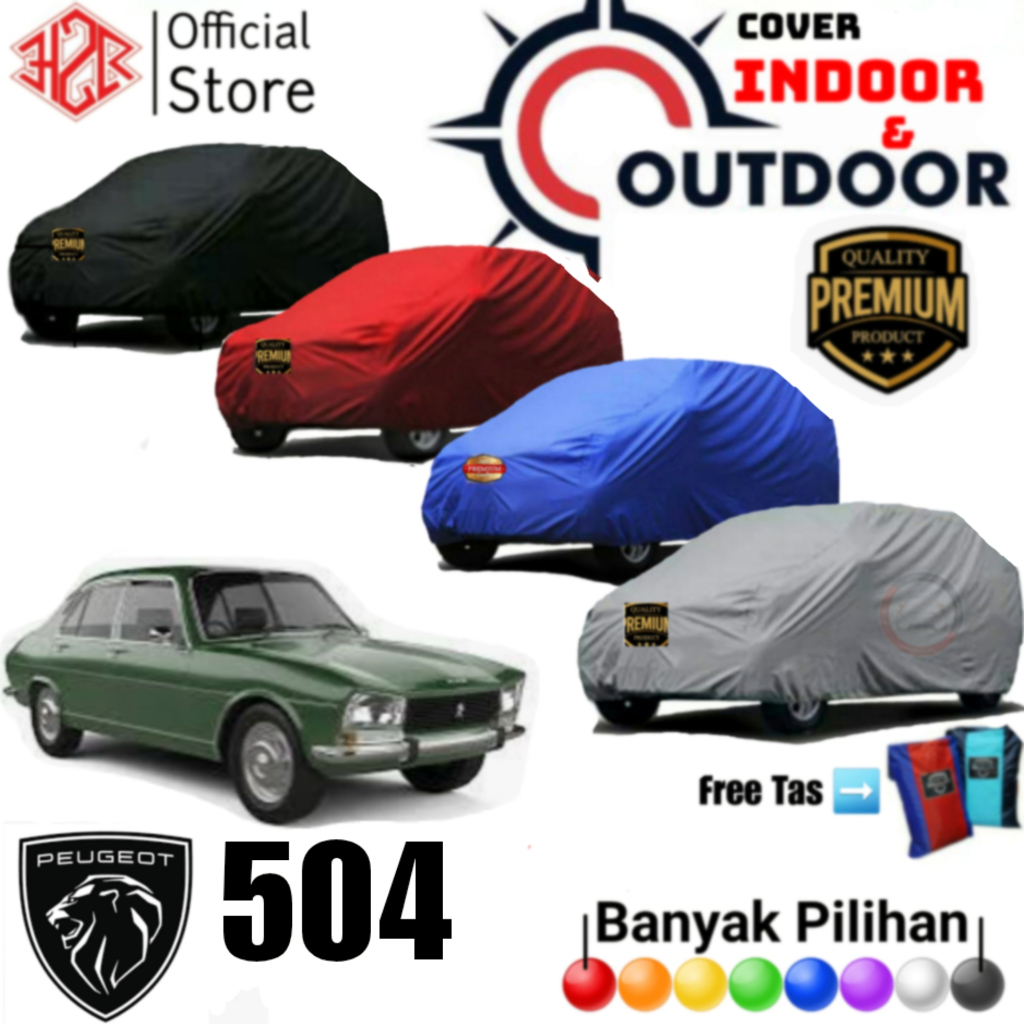 Cover Mobil Peugeot, Sarung Mobil Peugeot 504, Selimut Mobil Peugeot 504, Bahan Polyester Premium