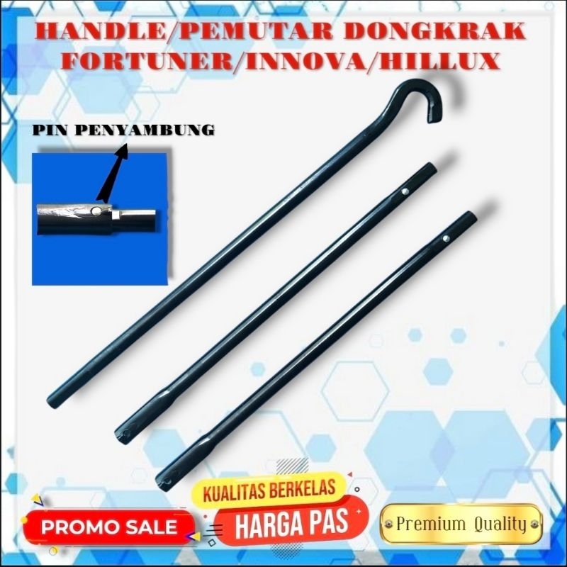 HANDLE DONGKRAK PEMUTAR DONGKRAK KUALITAS TERBAIK UNTUK MOBIL FORTUNER / INNOVA / HILLUX