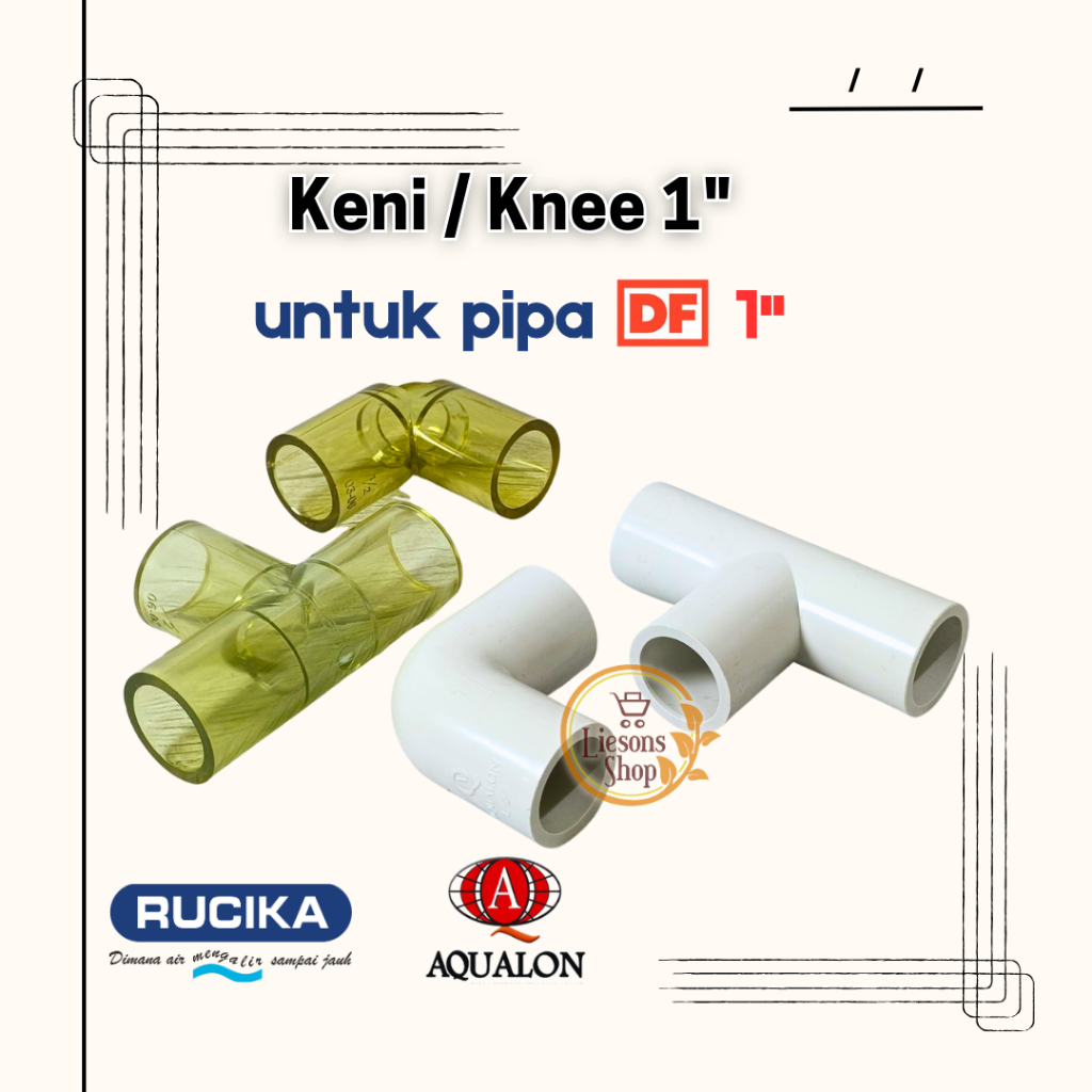 Keni Knee Elbow L 1" INCH Transparan Bening Rucika Untuk Pipa DF 1" Akuarium Kolam
