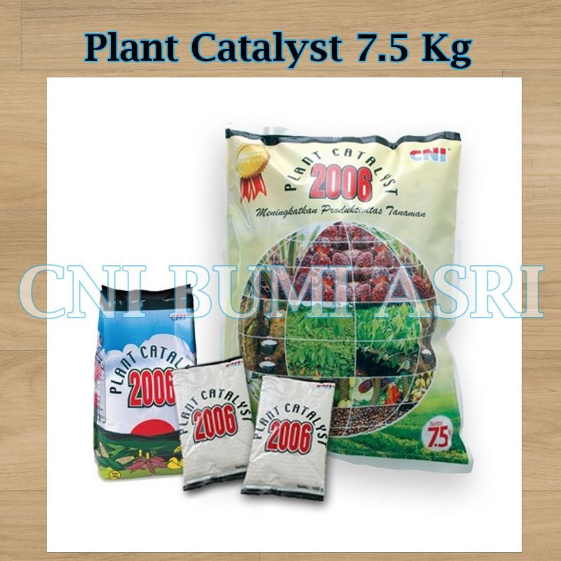 Plant Catalyst 2006 Pupuk CNI Pupuk Pelengkap CNI Pupuk Sawit CNI