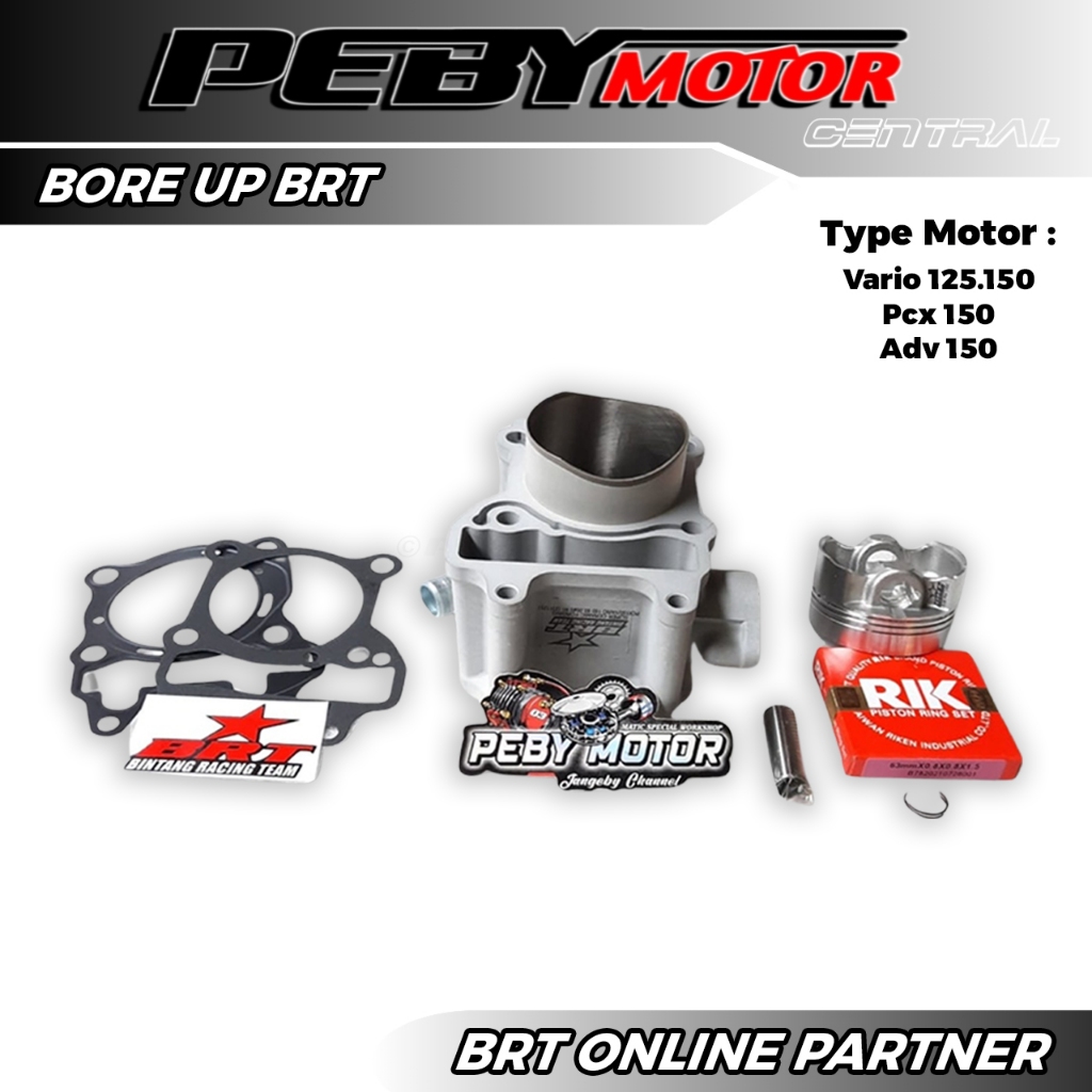 PAKET BORE UP BRT 3 VARIO 125 150 PCX ADV BLOK PISTON BRT CERAMIC