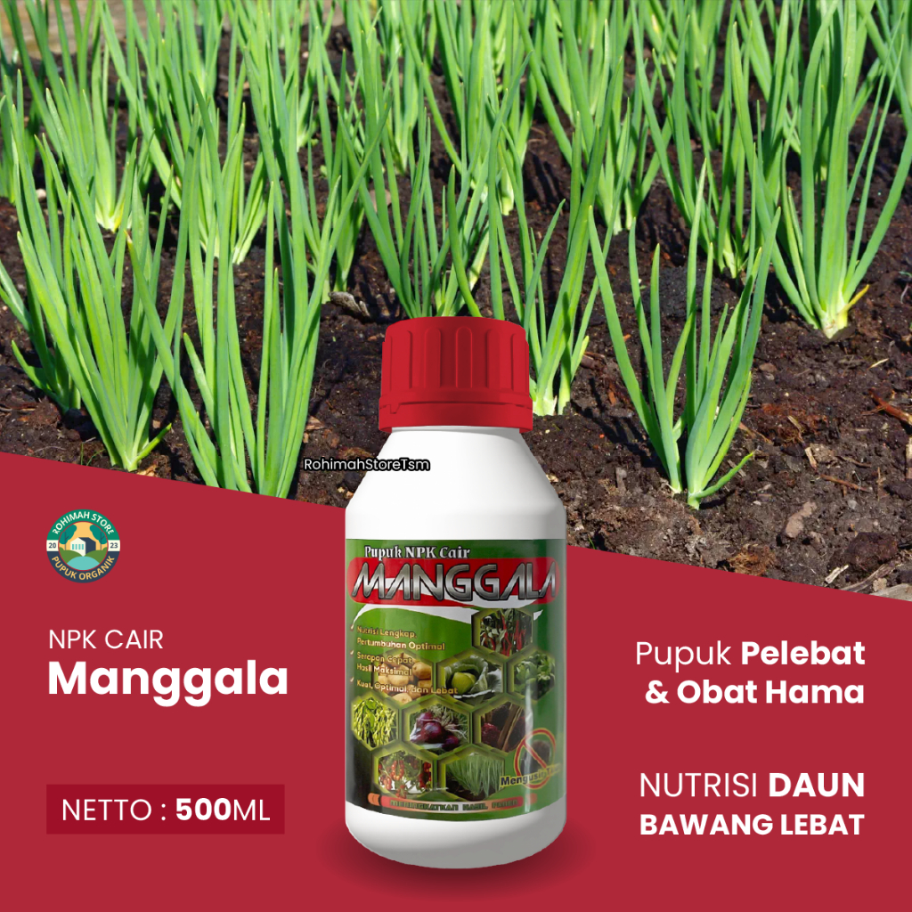 Pupuk NPK Untuk Bawang Daun Lebat Anti Hama isi 500ml - NPK Manggala Melebatkan Tanaman Bawang Daun 