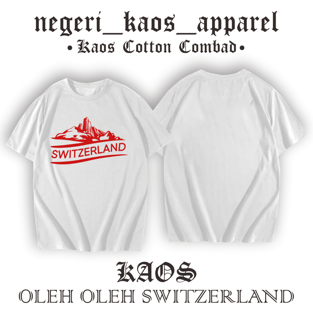 kaos oleh oleh switzerland kaos souvenir switzerland warna putih