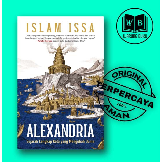 Alexandria: Sejarah Lengkap Kota yang Mengubah Dunia - Buku Sejarah - Original