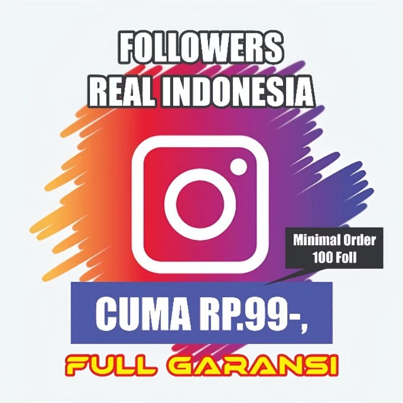 Follower Instagram Indonesia | Follower Ig Real Aktif Indonesia Bergaransi |