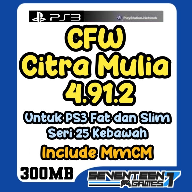 CFW CITRA MULIA 4.91.2 PS3 TERBARU