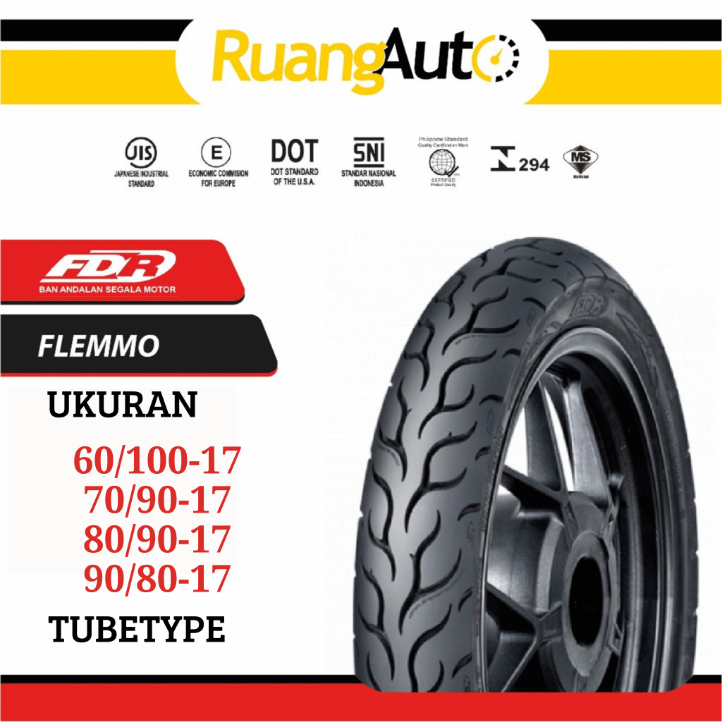 BAN MOTOR FDR FLEMMO RING 17 UKURAN | 60/100 | 70/90 | 80/90 | 90/80 | NON TUBLES